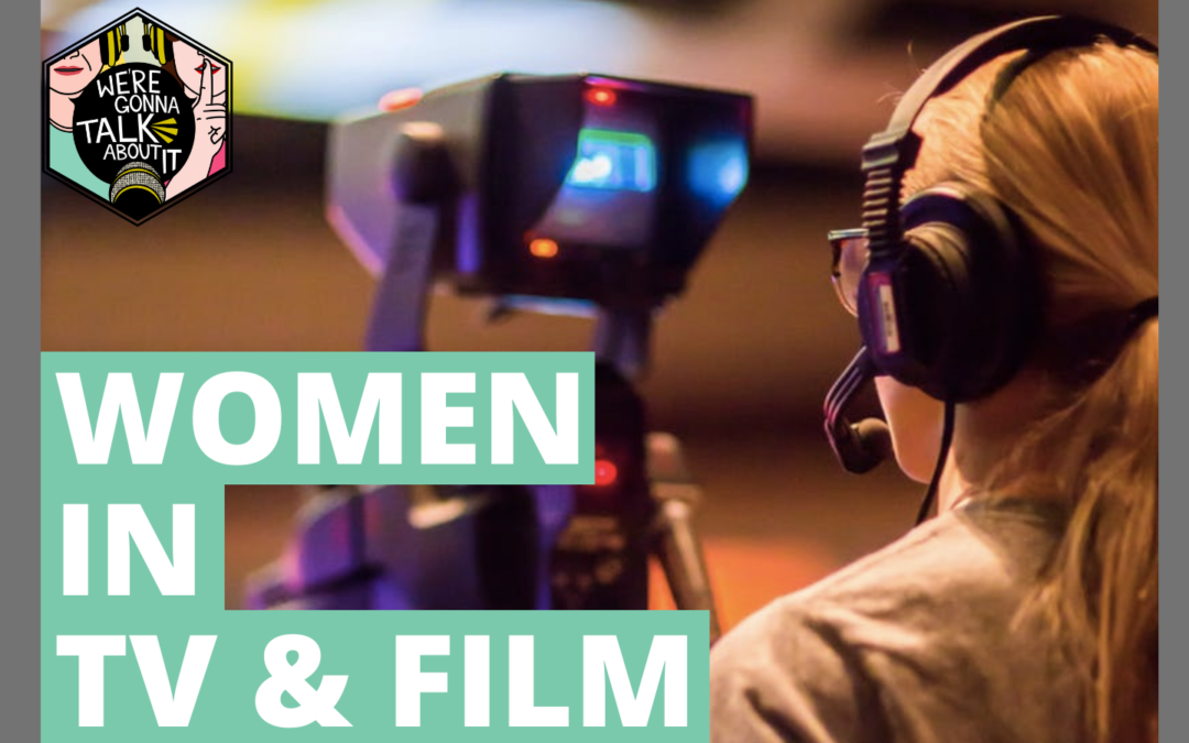 Women in TV and Film
