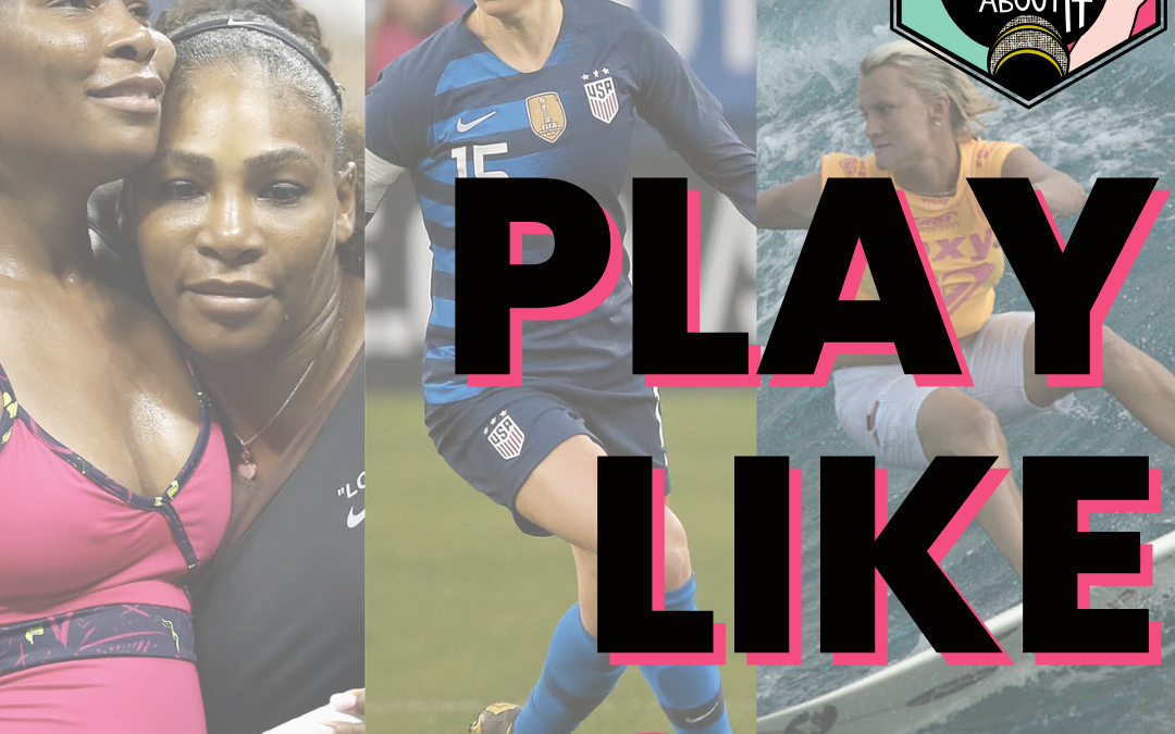 Play Like A Girl