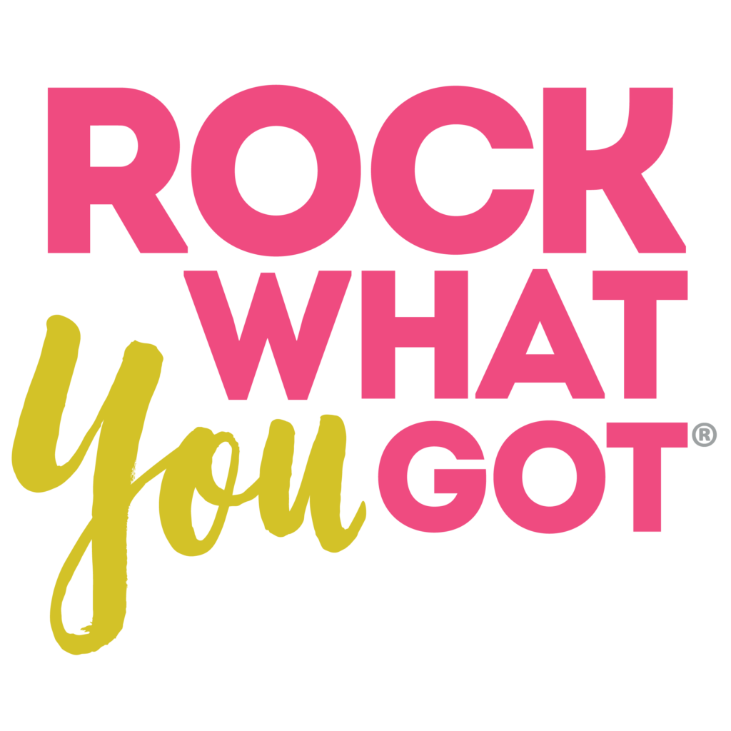 Rock What You Got® Logo